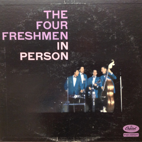 Four Freshmen — Four Freshmen In Person