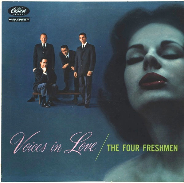 Four Freshmen — Voices in love