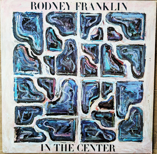 Franklin Rodney — In The Center