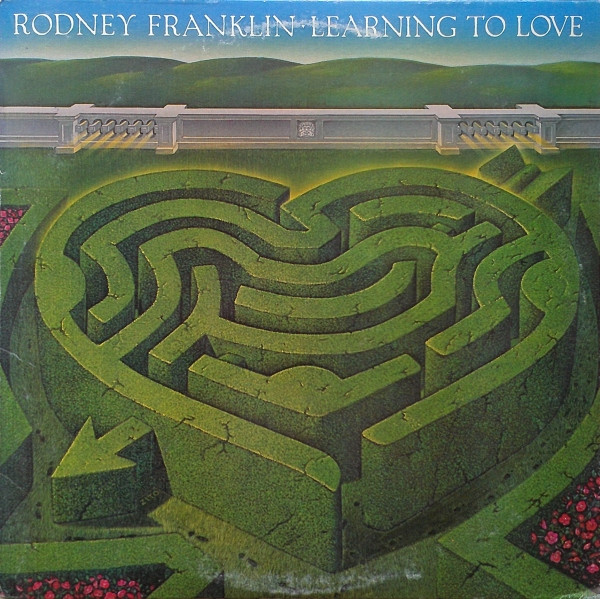 Franklin Rodney — Learning To Love