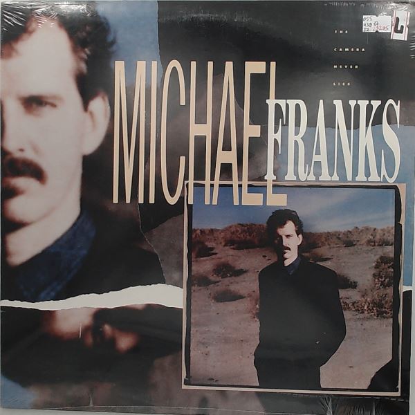 Franks Michael — Camera Never Lies