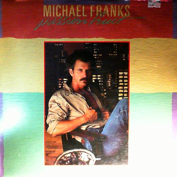 Franks Michael — Passionfruit