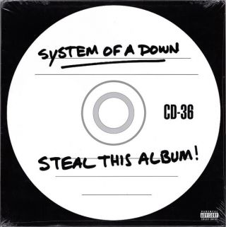System Of A Down — Steal This Album!