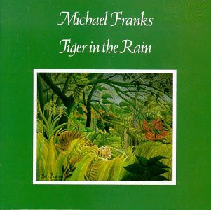 Franks Michael — Tiger In The Rain