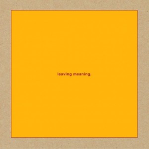 Swans — Leaving Meaning