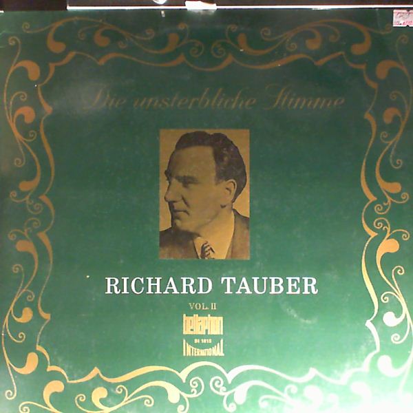 Tauber Richard — Die unsterbliche Stimme vol. 2