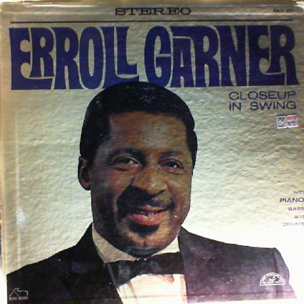 Garner Erroll — Close Up In Swing