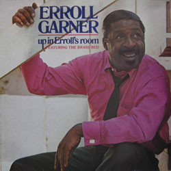 Garner Erroll — Up In Erroll's Room