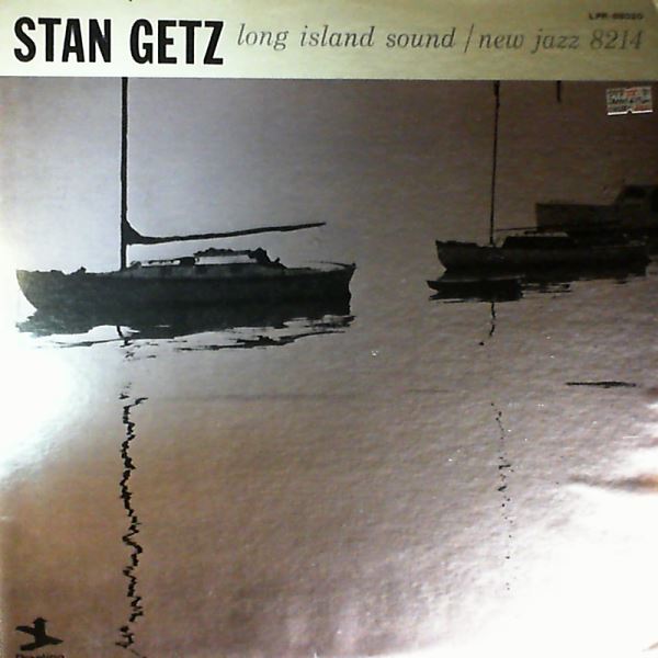 Getz Stan — Long Island Sound