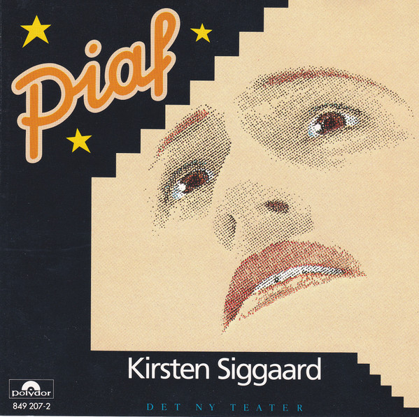 Kirsten Siggaard — Piaf