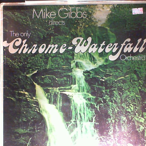 Gibbs Mike orchestra — The only Chrome-Waterfall orchestra