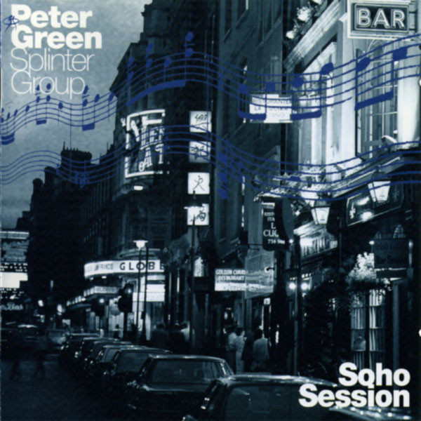 Peter Green Splinter Group — Soho Live At Ronnie Scott's