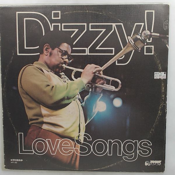 Gillespie Dizzy — Dizzy! Love Songs