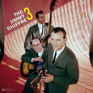 Giuffre Jimmy Trio — Jimmy Giuffre 3