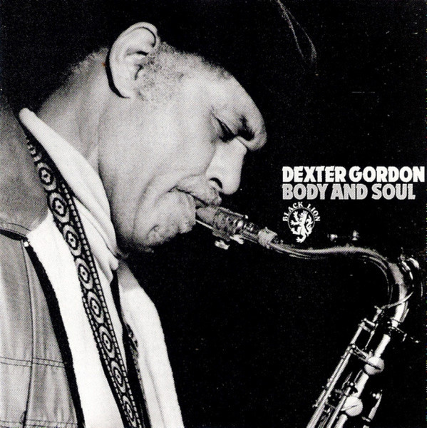 Dexter Gordon — Body & Soul