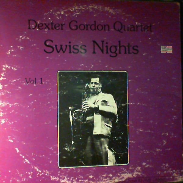Gordon Dexter Quartet — Swiss Nights