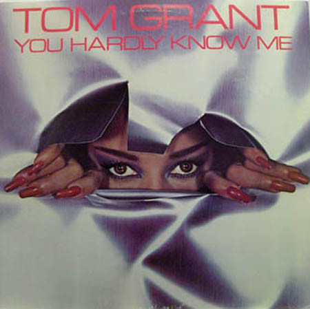Grant Tom — You hardly know me