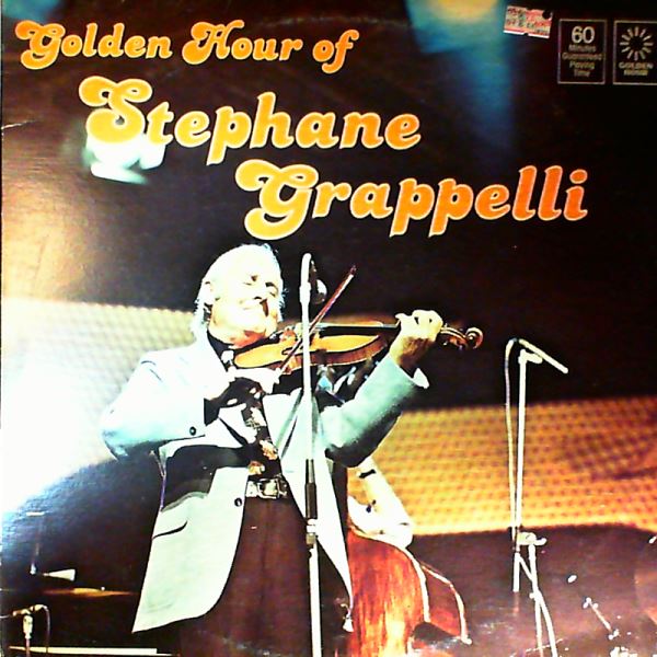 Grappelli Stephane — Golden Hour Of Grappelli Stephane