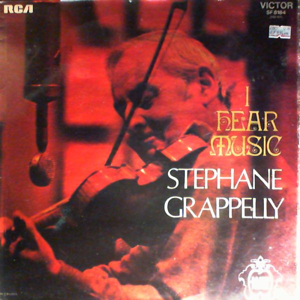 Grappelly Stephane — I Hear Music
