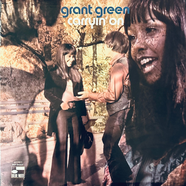 Green Grant — Carryin` On