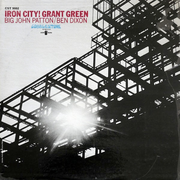 Green Grant — Iron City!