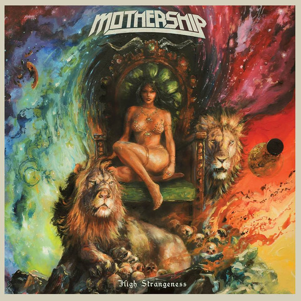Mothership — High Strangeness