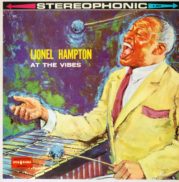 Hampton Lionel — At The Vibes