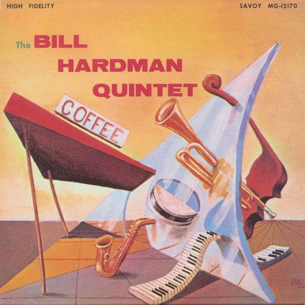 Hardman Bill Quintet — Saying Something