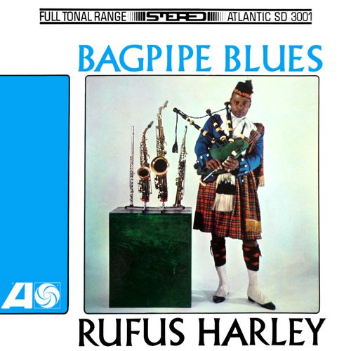 Harley Rufus — Bagpipe blues