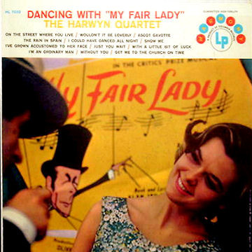 Harwyn Quartet — Dancing with my fair lady