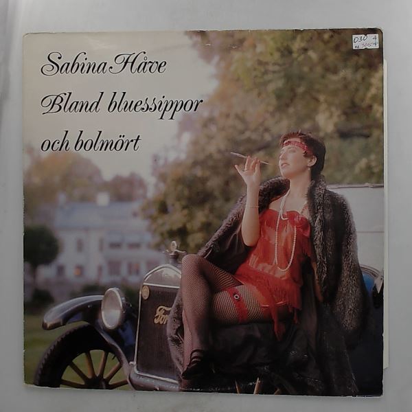 Have Sabina — Bland Bluessippor Och Bolmort