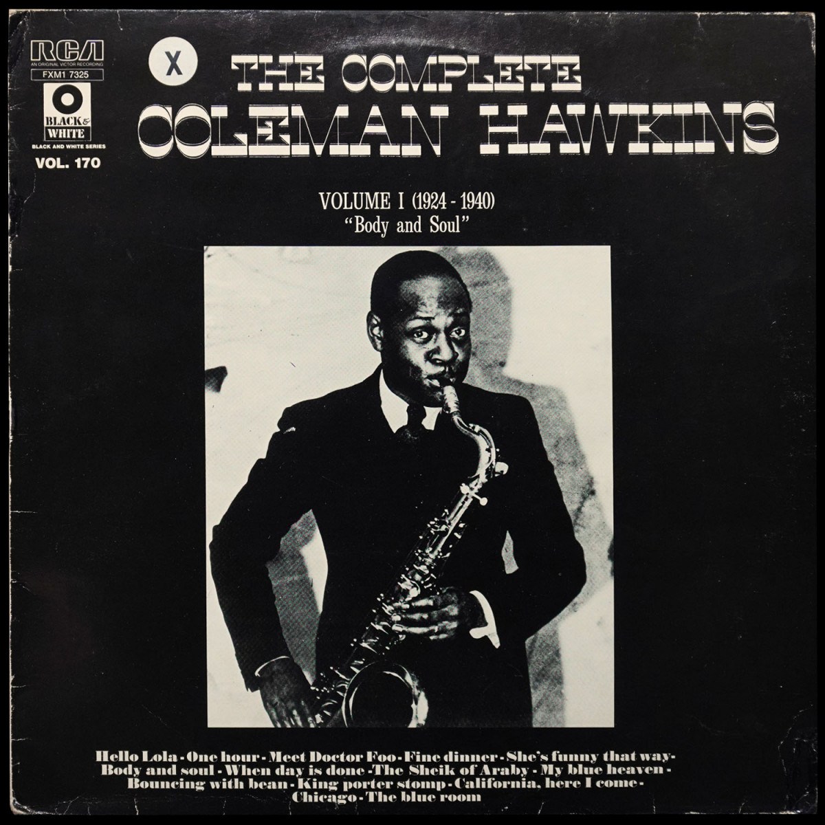 Hawkins Coleman — Complete Coleman Hawkins - Volume 1 (1929-1940) "Body And Soul"