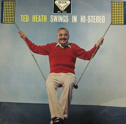 Heath Ted & His Music — Ted Heath Swings In Hi-Stereo