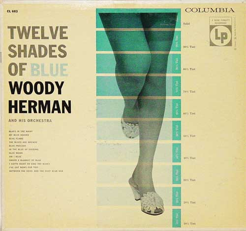 Herman Woody & His Orchestra — Twelve Shades Of Blue