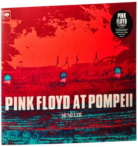 Pink Floyd — Pink Floyd At Pompeii - MCMLXXII
