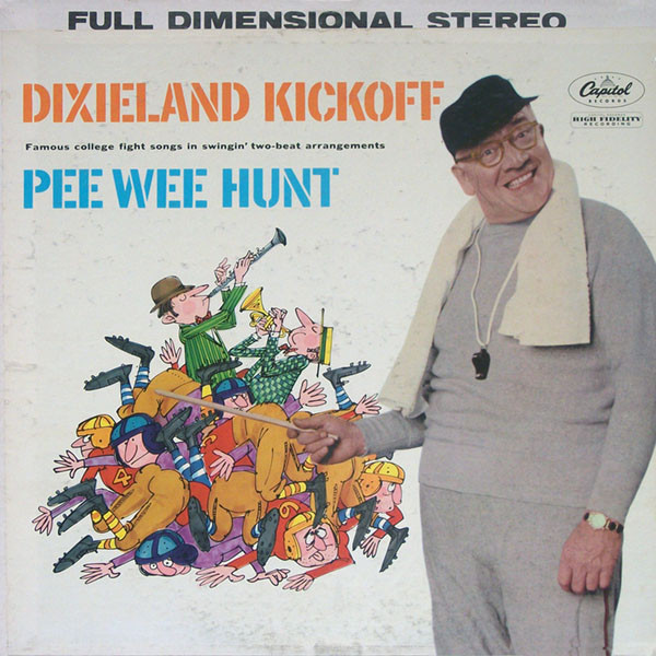 Hunt Pee Wee — Dixieland Kickoff