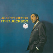Jackson Milt (MJQ) — Jazz 'N' Samba