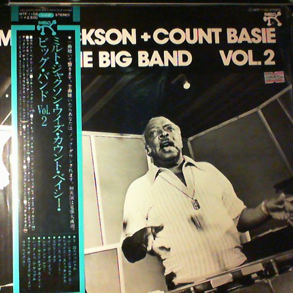 Basie Count Big Band — Milt Jackson + Count Basie + The Big Band Vol. 2