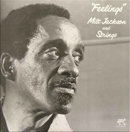 Jackson Milt and Strings — Feelings
