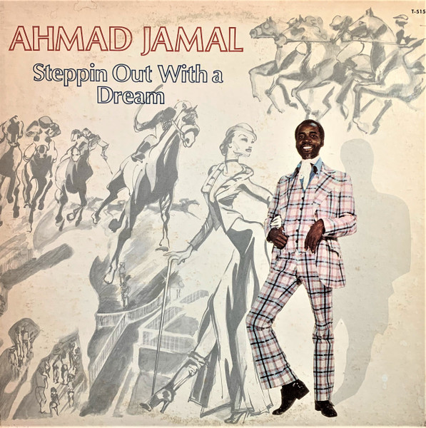Jamal Ahmad — Steppin Out With A Dream