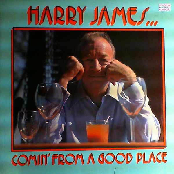 James Harry — Comin' From A Good Place