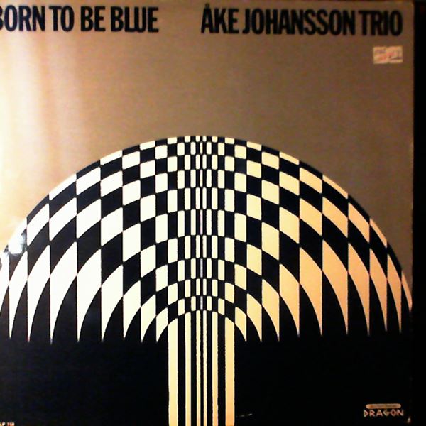 Johansson Ake Trio — Born To Be Blue