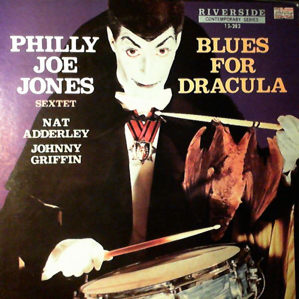 Philly Joe Jones Sextet — Blues For Dracula
