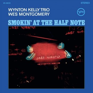 Kelly Wynton Trio / Montgomery Wes — Smokin' At The Half Note