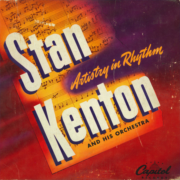 Kenton Stan — Artistry In Rhythm