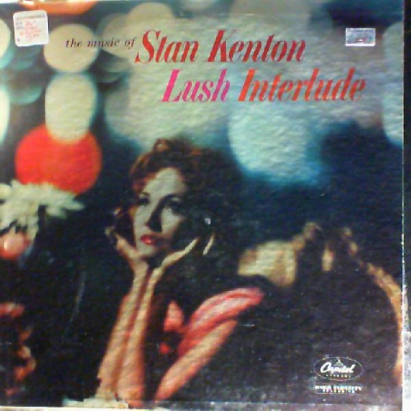 Kenton Stan — Lush Interlude