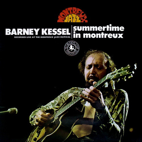Kessel Barney — Summertime In Montreux