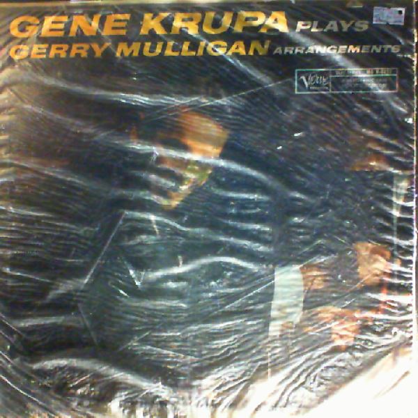 Krupa Gene — Krupa Gene Plays Gerry Mulligan Arrangements