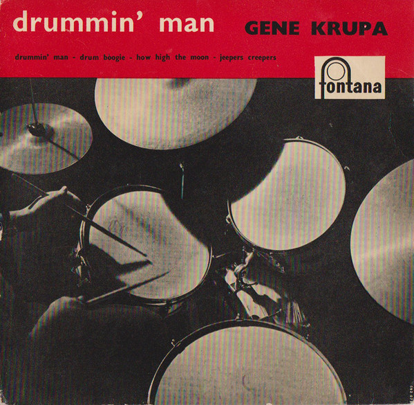 Krupa Gene and his Orchestra — Drummin' Man