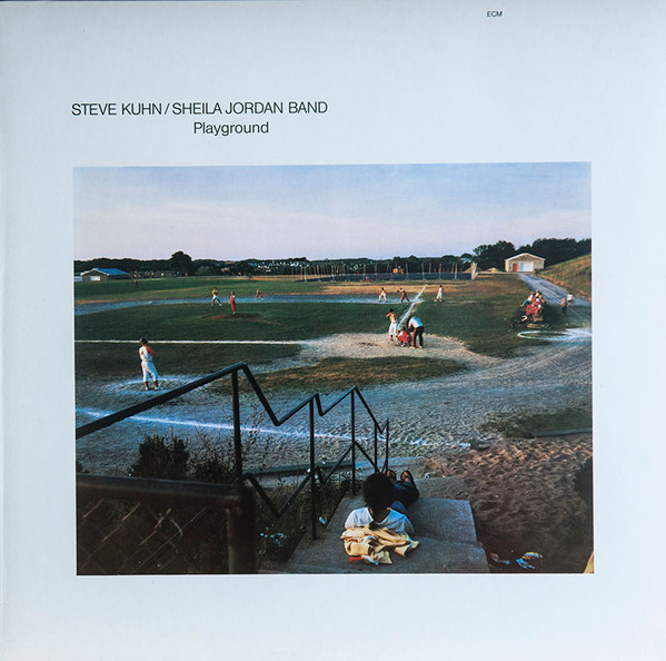 Kuhn Steve/ Jordan Sheila Band — Playground